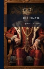 Die Heimath