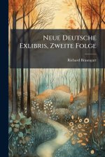 Neue Deutsche Exlibris, Zweite Folge