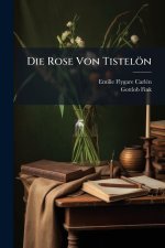 Die Rose Von TistelÃ¶n