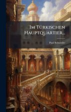 Im TÃ¼rkischen Hauptquartier...