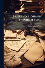 Briefe von Johann Heinrich VoÃ.