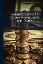 Instruction Sur Les Caisses D'epargne Et De PrÃ©voyance...