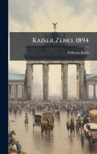 Kaiser Zeno, 1894