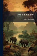 Das Tierleben
