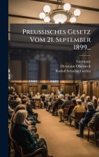 Preussisches Gesetz Vom 21. September 1899...