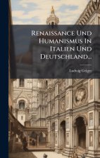 Renaissance Und Humanismus In Italien Und Deutschland...