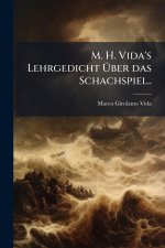M. H. Vida's Lehrgedicht Ãber das Schachspiel..