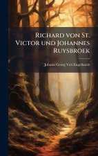 Richard von St. Victor und Johannes Ruysbroek