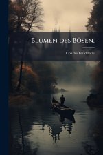 Blumen des BÃ¶sen.