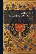 Atlas zur Kirchengeschichte