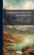Formenwelt aus dem Naturreiche
