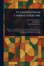 Gleanings From Chinese Folklore