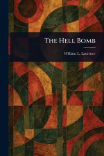 The Hell Bomb