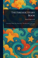 The Fireside Story Book
