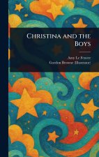 Christina and the Boys