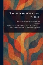 Rambles in Waltham Forest