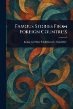 Famous Stories From Foreign Countries
