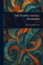 The Purple Sickle Murders