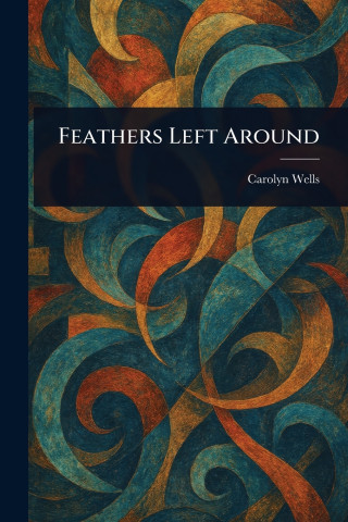 Feathers Left Around
