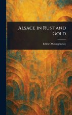 Alsace in Rust and Gold