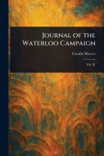 Journal of the Waterloo Campaign