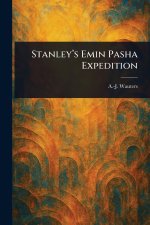 Stanley's Emin Pasha Expedition