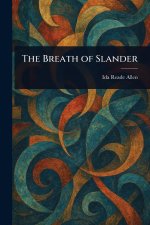 The Breath of Slander