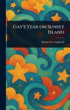 Gay's Year on Sunset Island