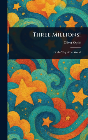 Three Millions!