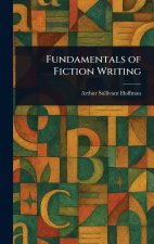 Fundamentals of Fiction Writing