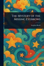 The Mystery of the Missing Eyebrows