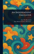 An Independent Daughter