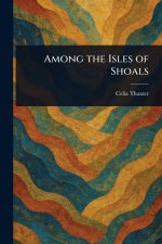 Among the Isles of Shoals