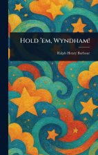 Hold 'em, Wyndham!