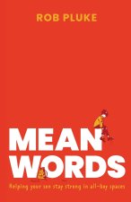 Mean Words