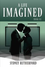 A Life Imagined