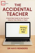 The Accidental Teacher