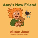 Amy's New Friend