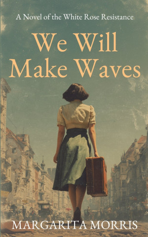 We Will Make Waves