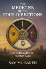 The Medicine of the Four Directions