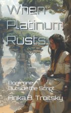 When Platinum Rusts