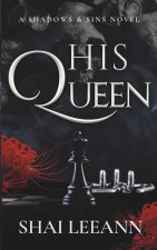 His Queen