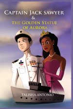Captain Jack Sawyer and the Golden Statue of Aurora