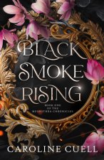Black Smoke Rising