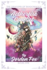 The Aetherfire Conflict