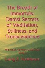 The Breath of Immortals