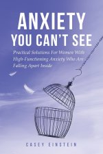 Anxiety You Can't See