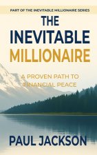 The Inevitable Millionaire