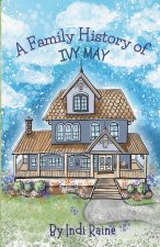 A Family History of Ivy May