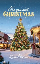 See You Next Christmas